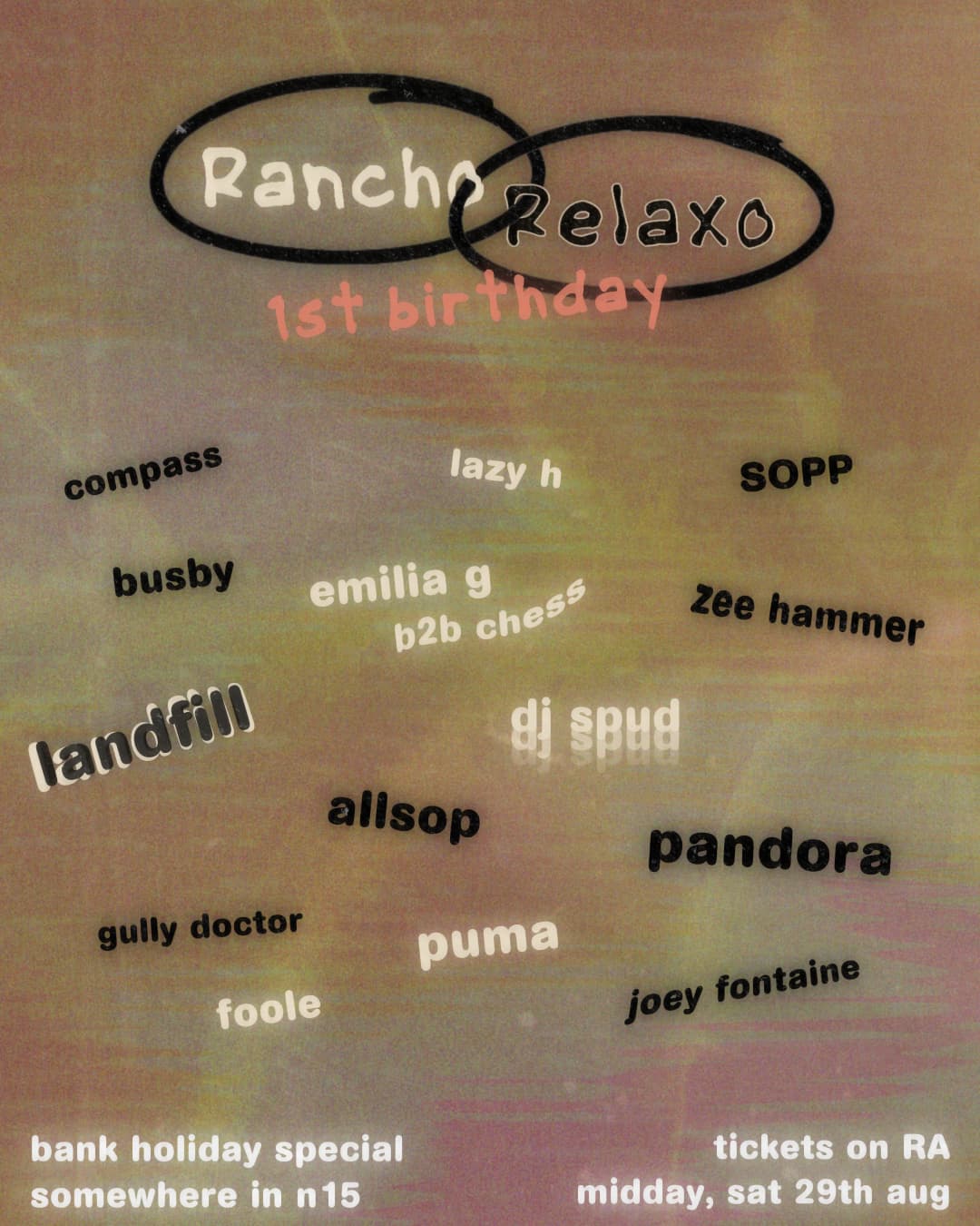 Rancho Relaxo: 1st Birthday All-Dayer at TBA   London
