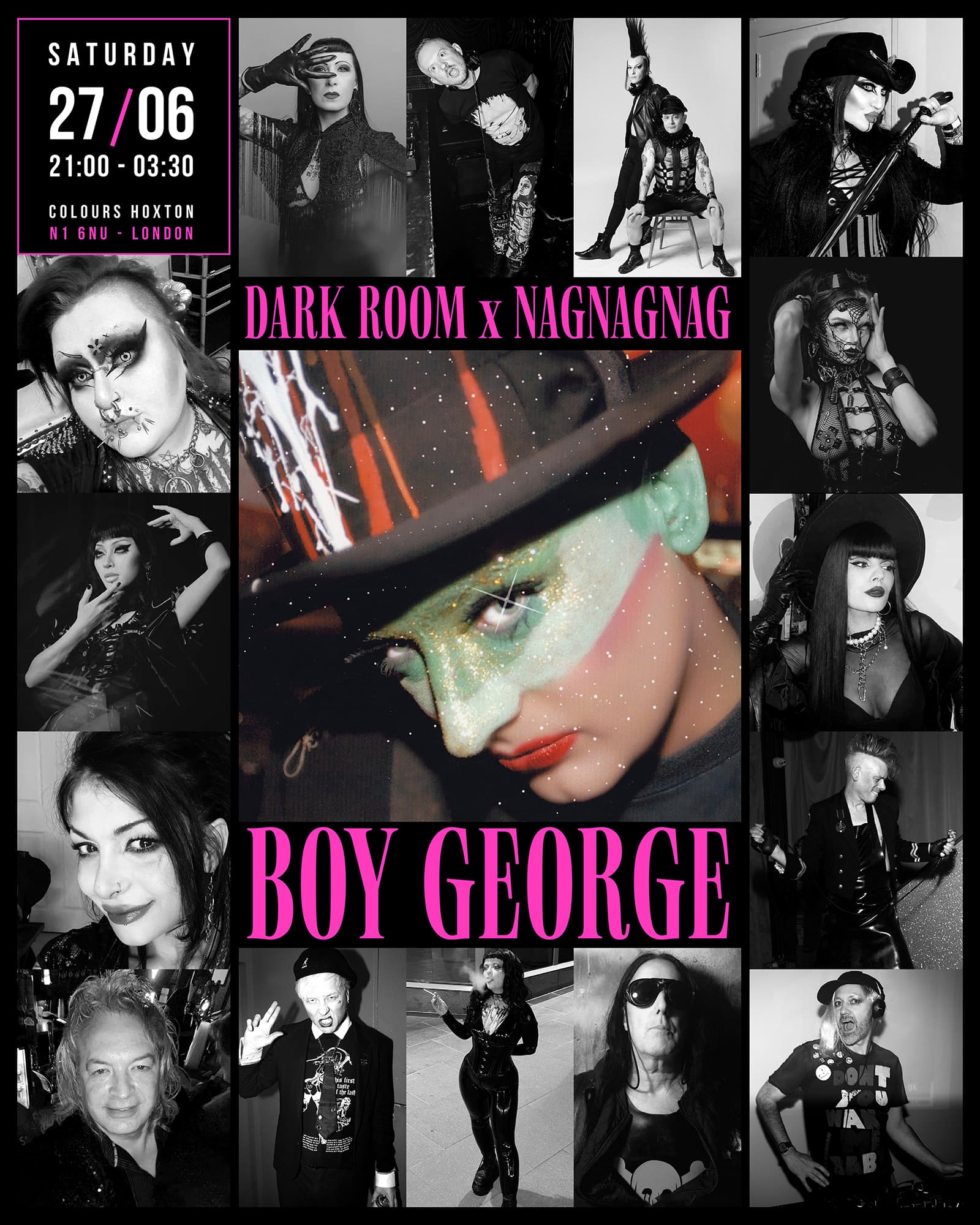 DARK ROOM x NAGNAGNAG feat Boy George at Colours Hoxton