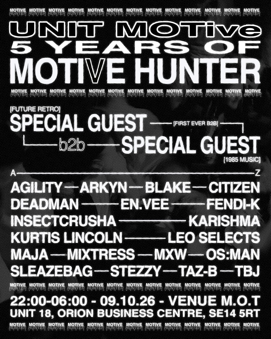 UNIT MOTive: 5 years of Motive Hunter at Venue MOT