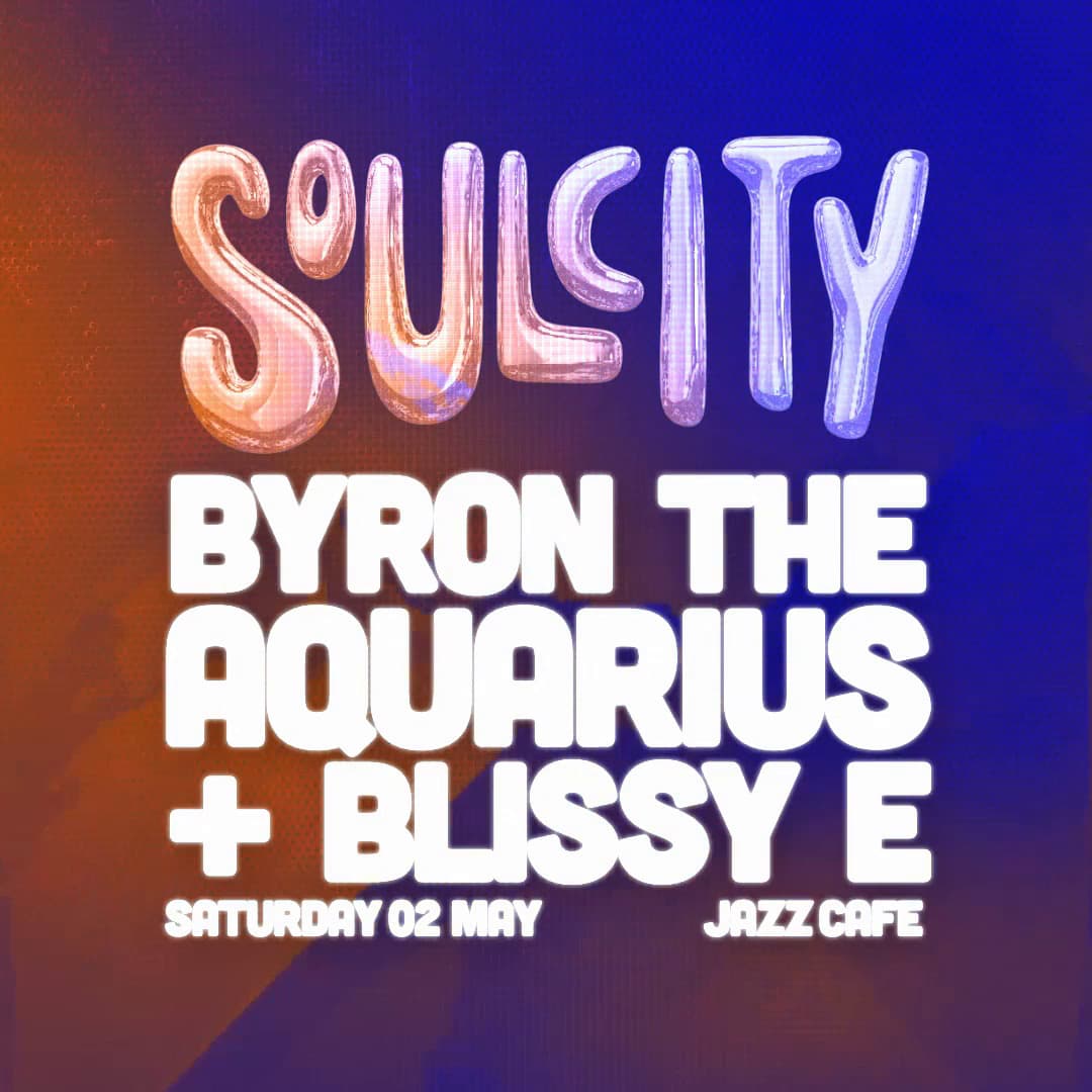 Byron The Aquarius: Bank Holiday Special at Jazz Cafe