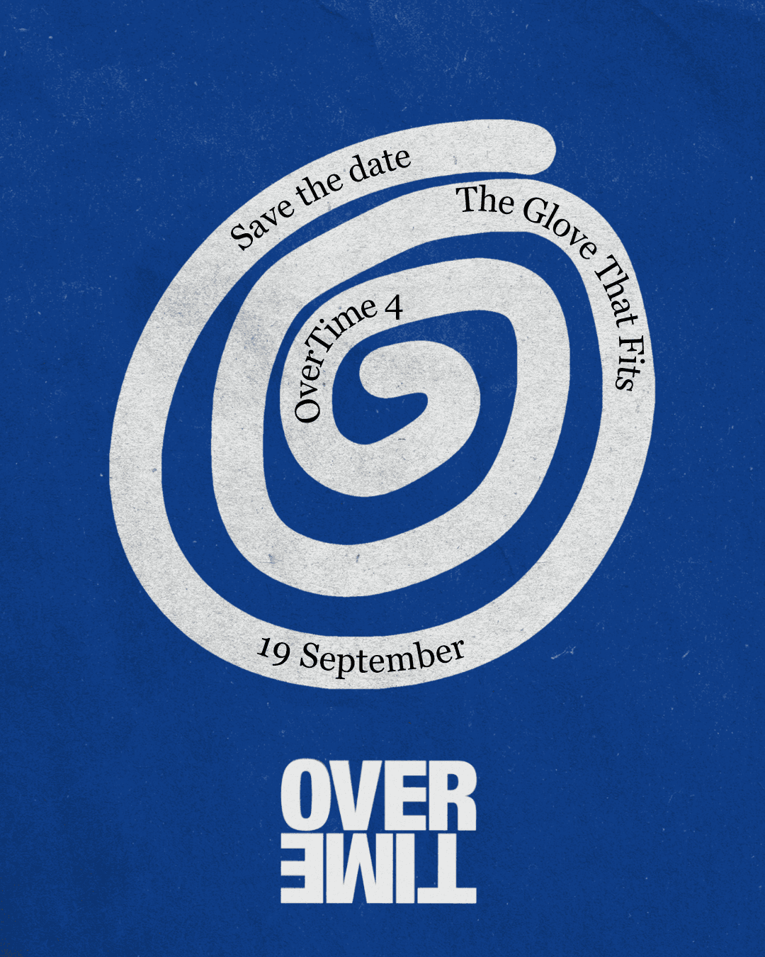OverTime 4 at The Glove That Fits