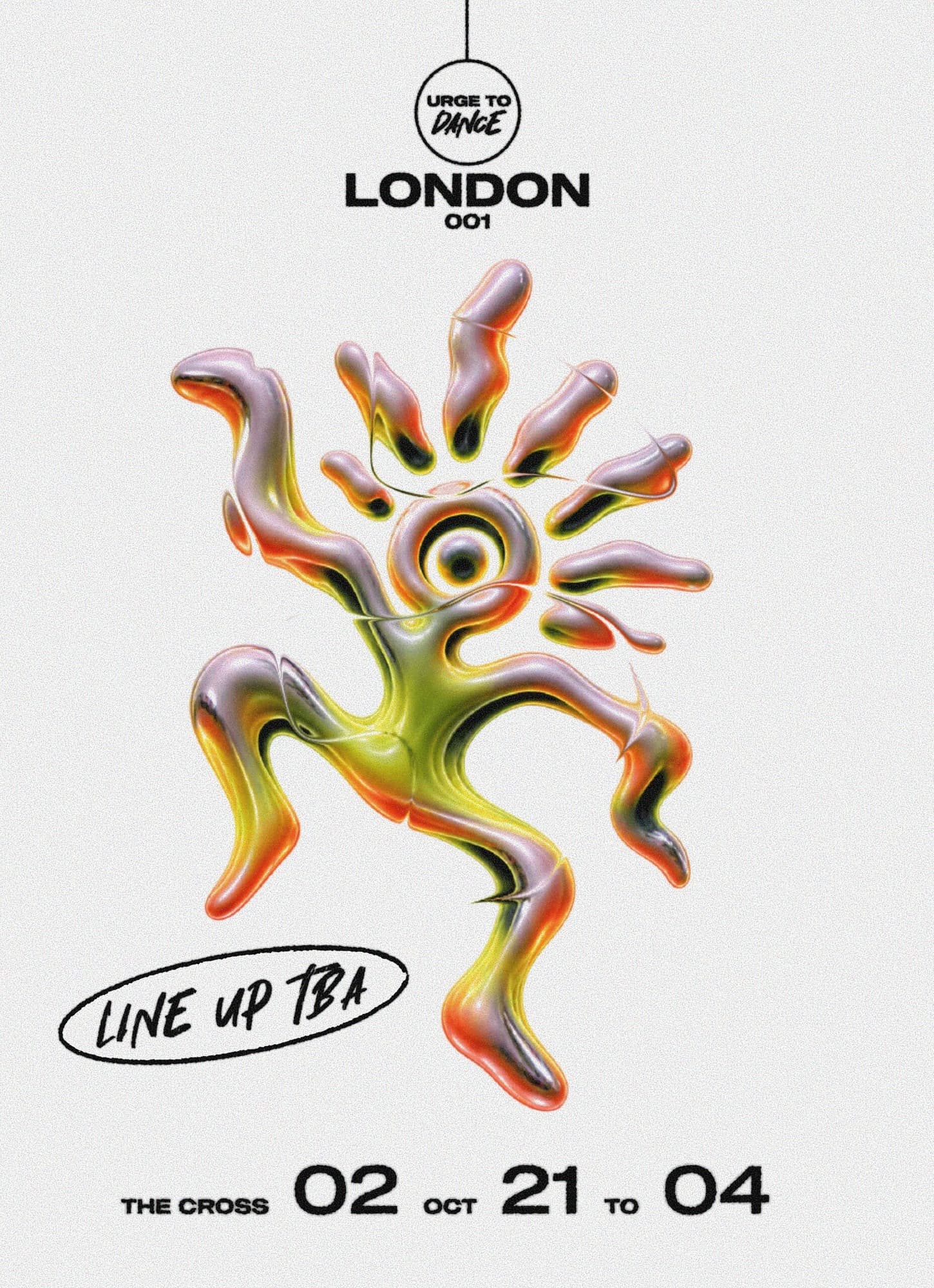 Urge To Dance - London 001 - Line Up TBA at The Cross London