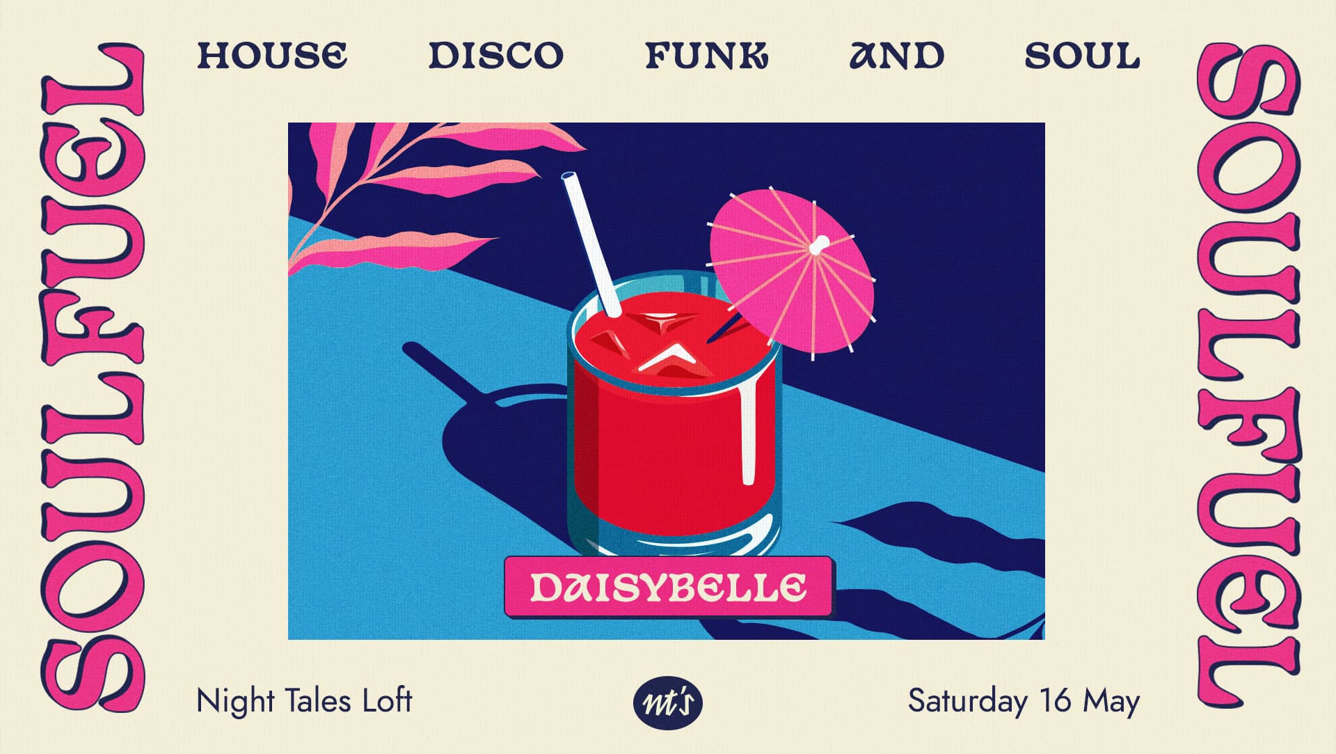 SOULFUEL: House, Disco, Funk & Soul at Night Tales Loft