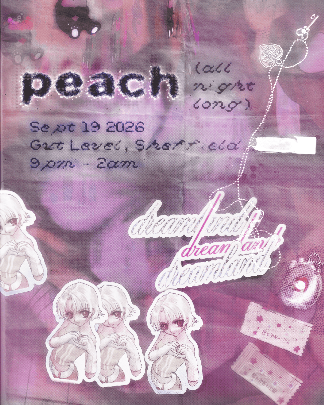 Dreamland: Peach (All Night Long) at Gut Level