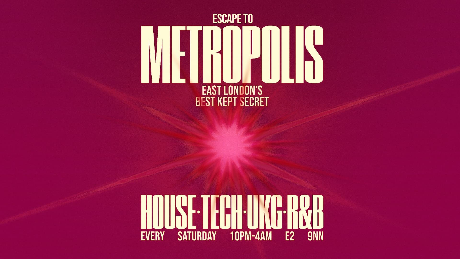 Escape To Metropolis: House, Tech, UK Garage & R&B - Every Saturday at Metropolis London