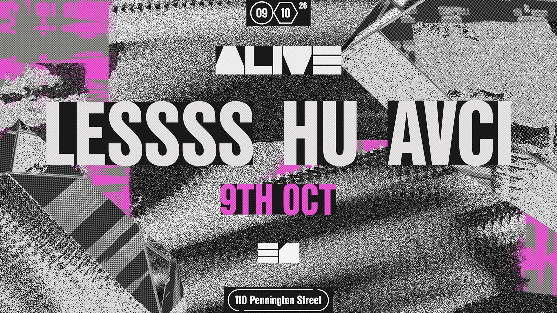 ALIVE: LESSSS, HU, AVCI