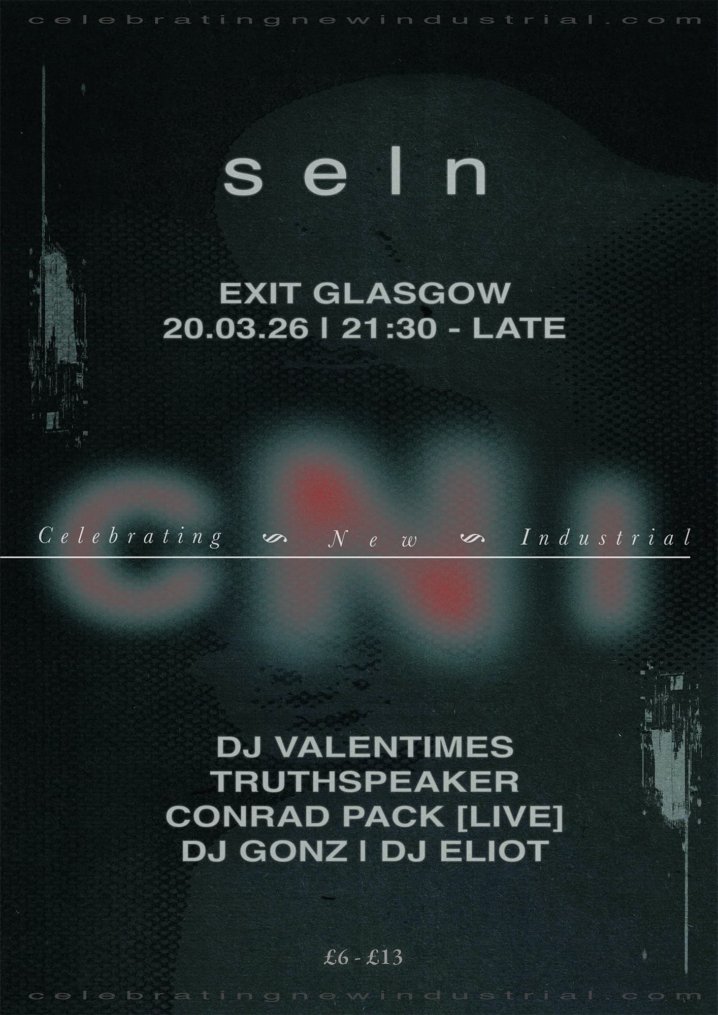 SELN presents CNl: DJ Valentimes, Truthspeaker, Conrad Pack [live], DJ Gonz, DJ Eliot at EXIT Glasgow