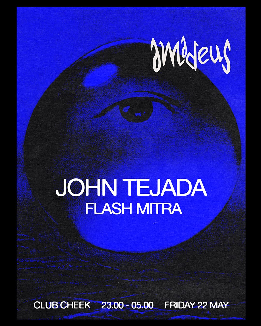 Amadeus presents: John Tejada at CLUB CHEEK