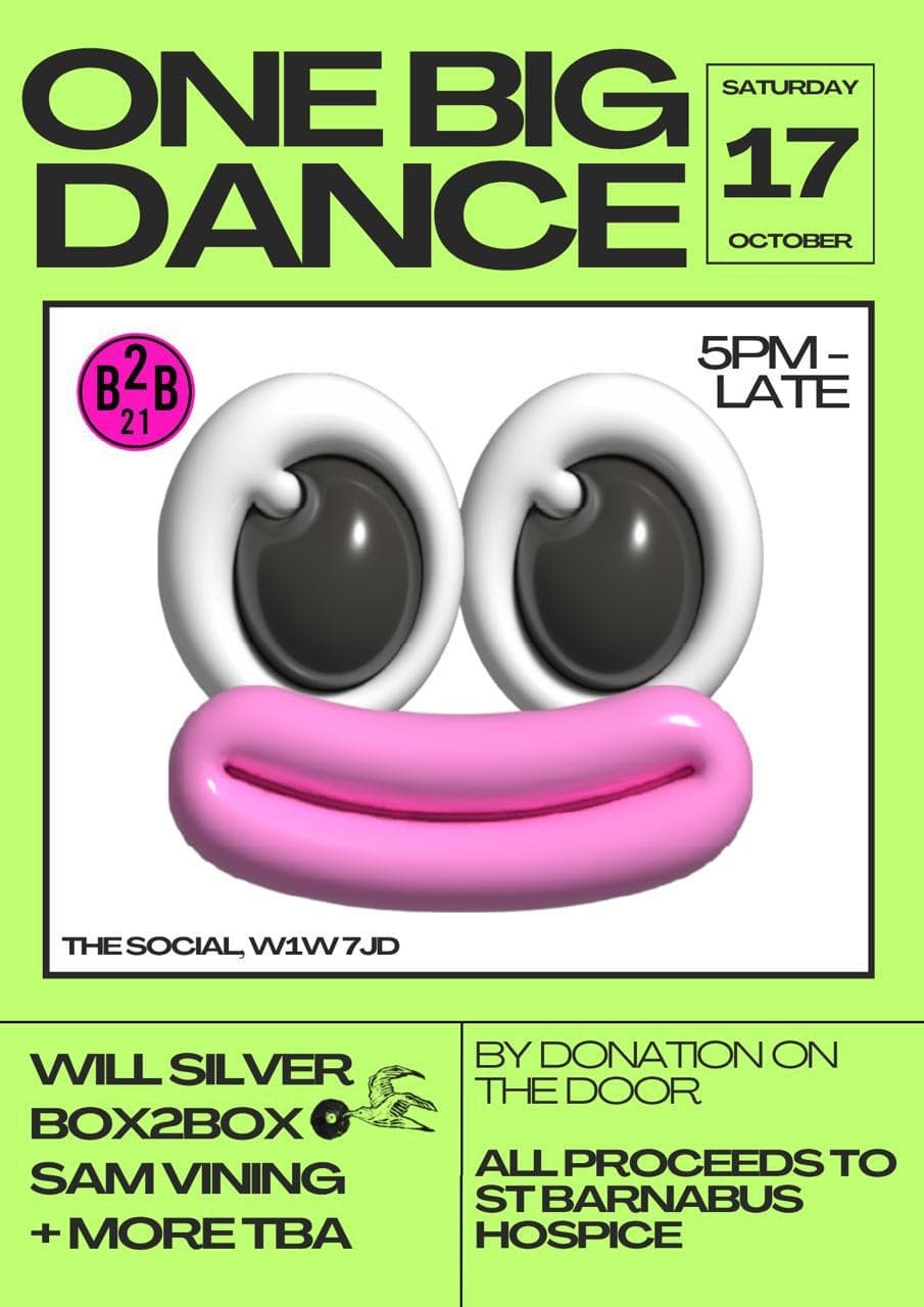 B2B presents: ONE BIG DANCE
