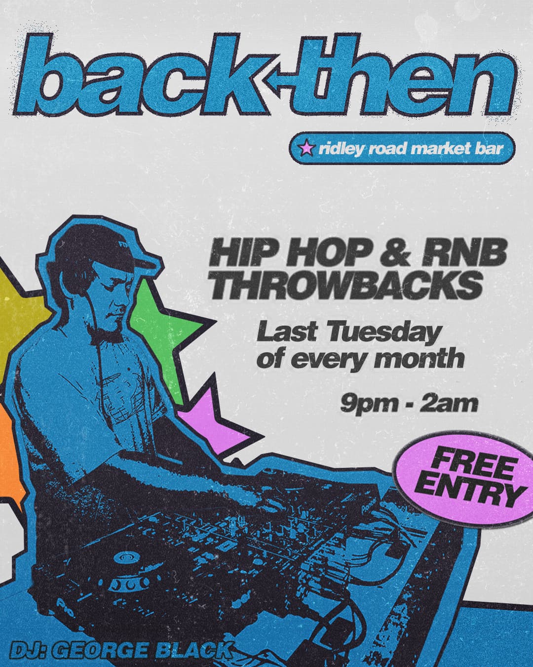 Back Then at Ridley Road Market Bar