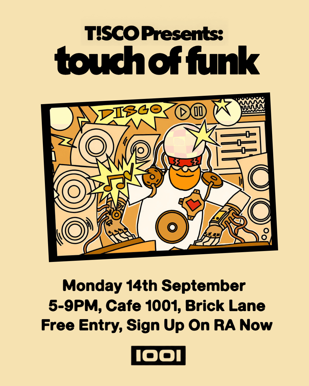 T!SCO presents: Touch Of Funk at Cafe 1001