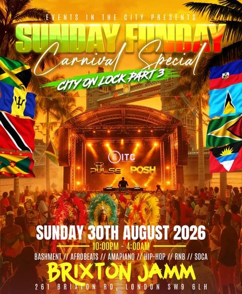 PULSE x POSH x EITC London present: The Official London Carnival Lineup at Brixton Jamm