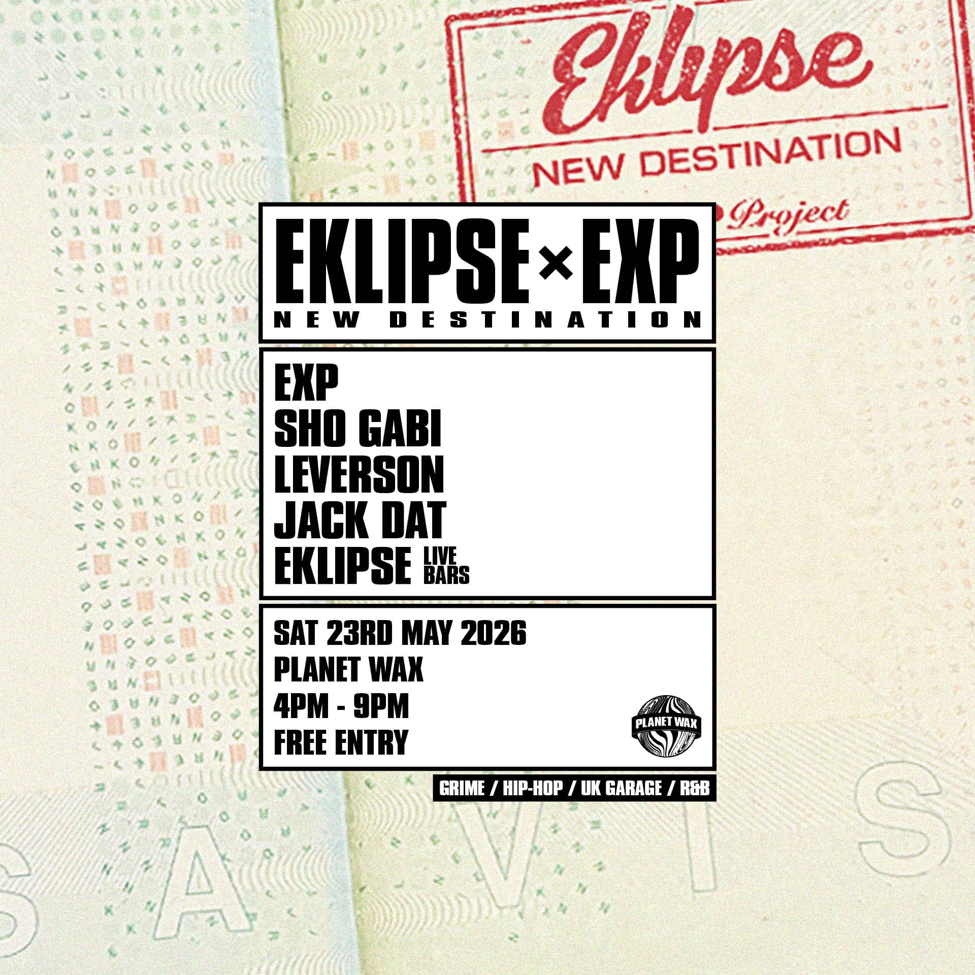 Eklipse x EXP: New Destination at Planet Wax