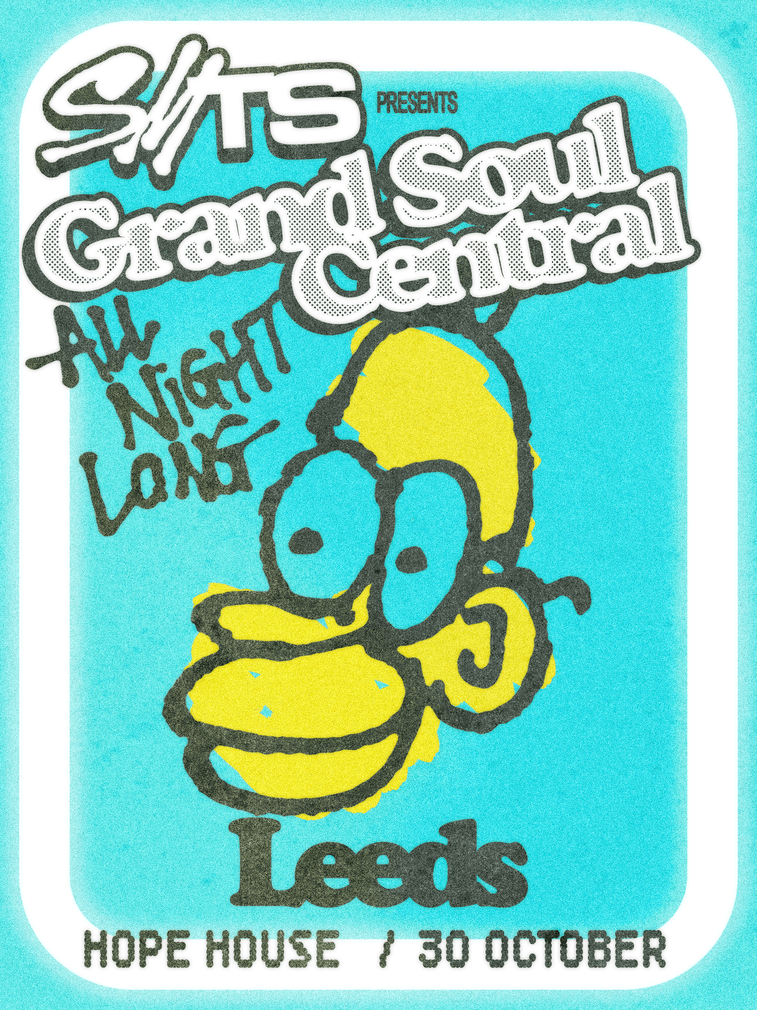 Soul Mass Transit System presents: Grand Soul Central All Night Long - Leeds at Hope House