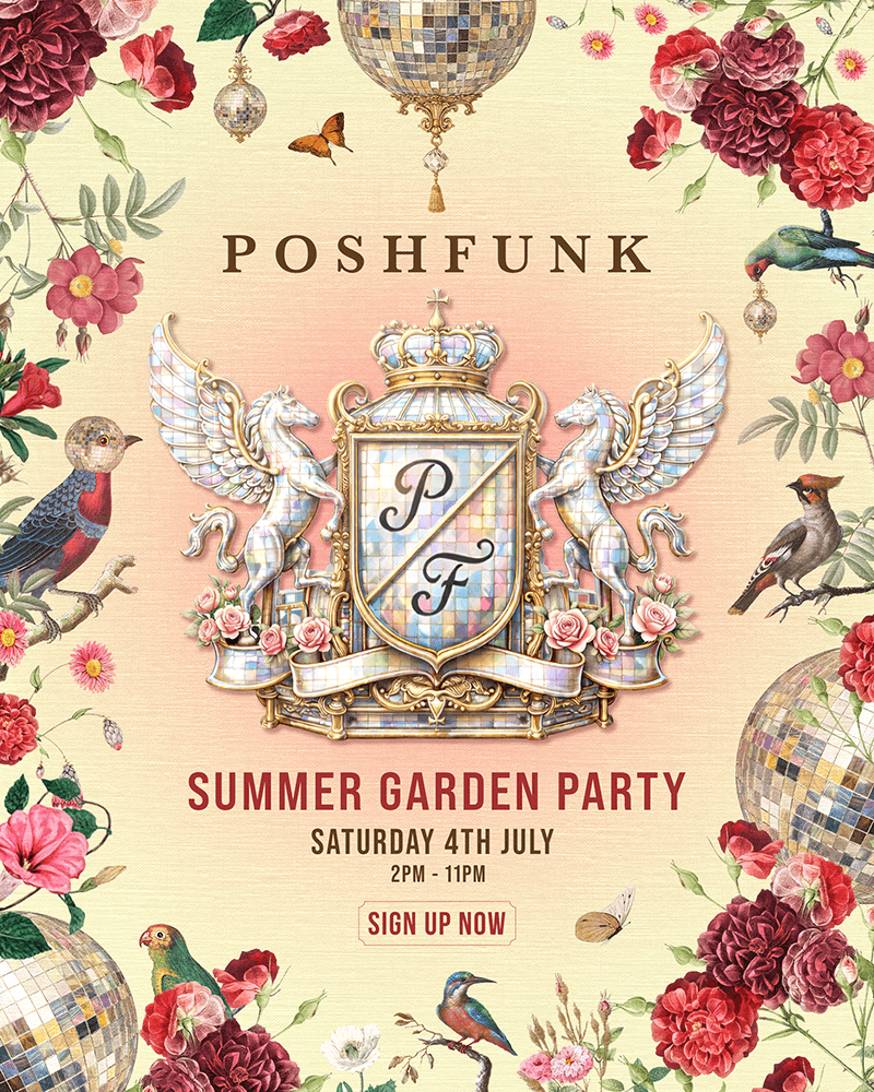 POSHFUNK - Summer Garden Party at Kelvedon Hall
