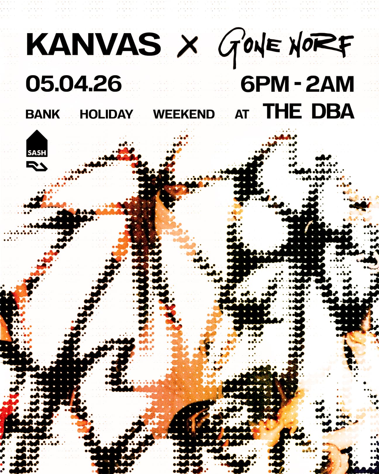 [CANCELLED] KANVAS x GoneNorf at DBA at The DBA