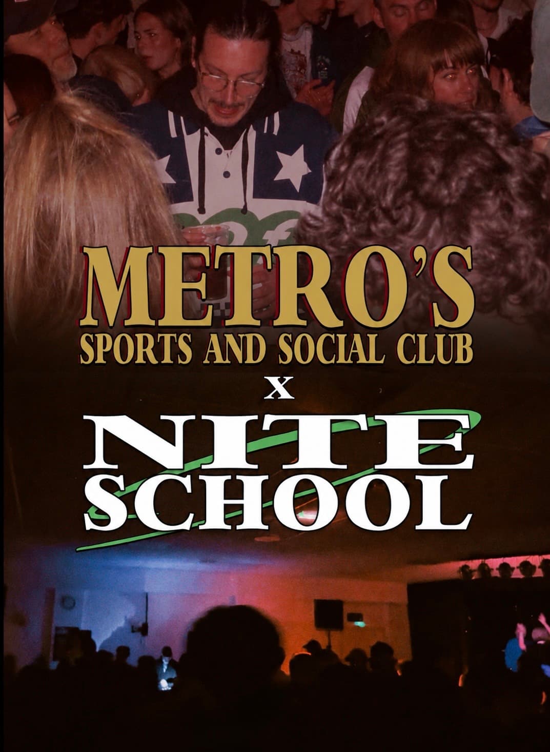 Nite School x Metro's Social Club | Day to Nite - The Launch at Metro's Sports and Social Club