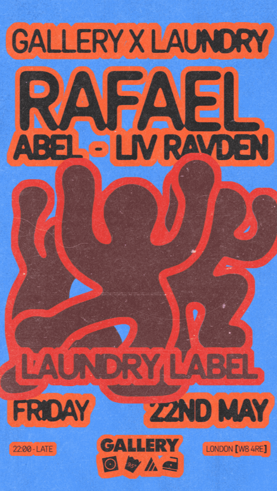 Gallery x Laundry presents: Rafael at The Gallery