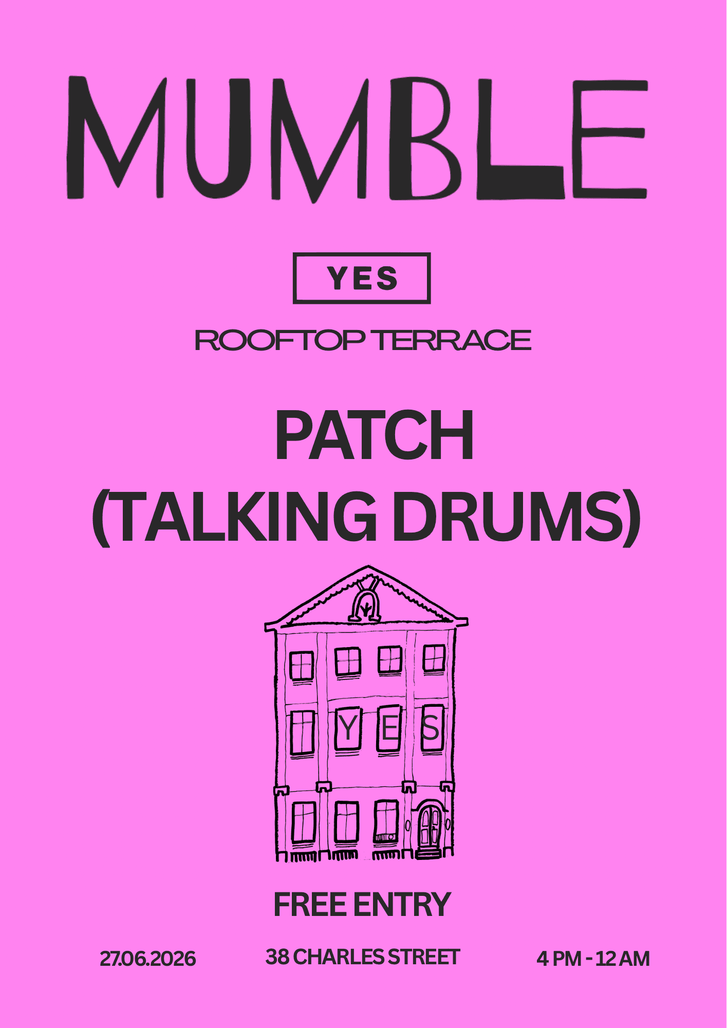 Mumble & Patch (Talking Drums) Roof terrace at Yes