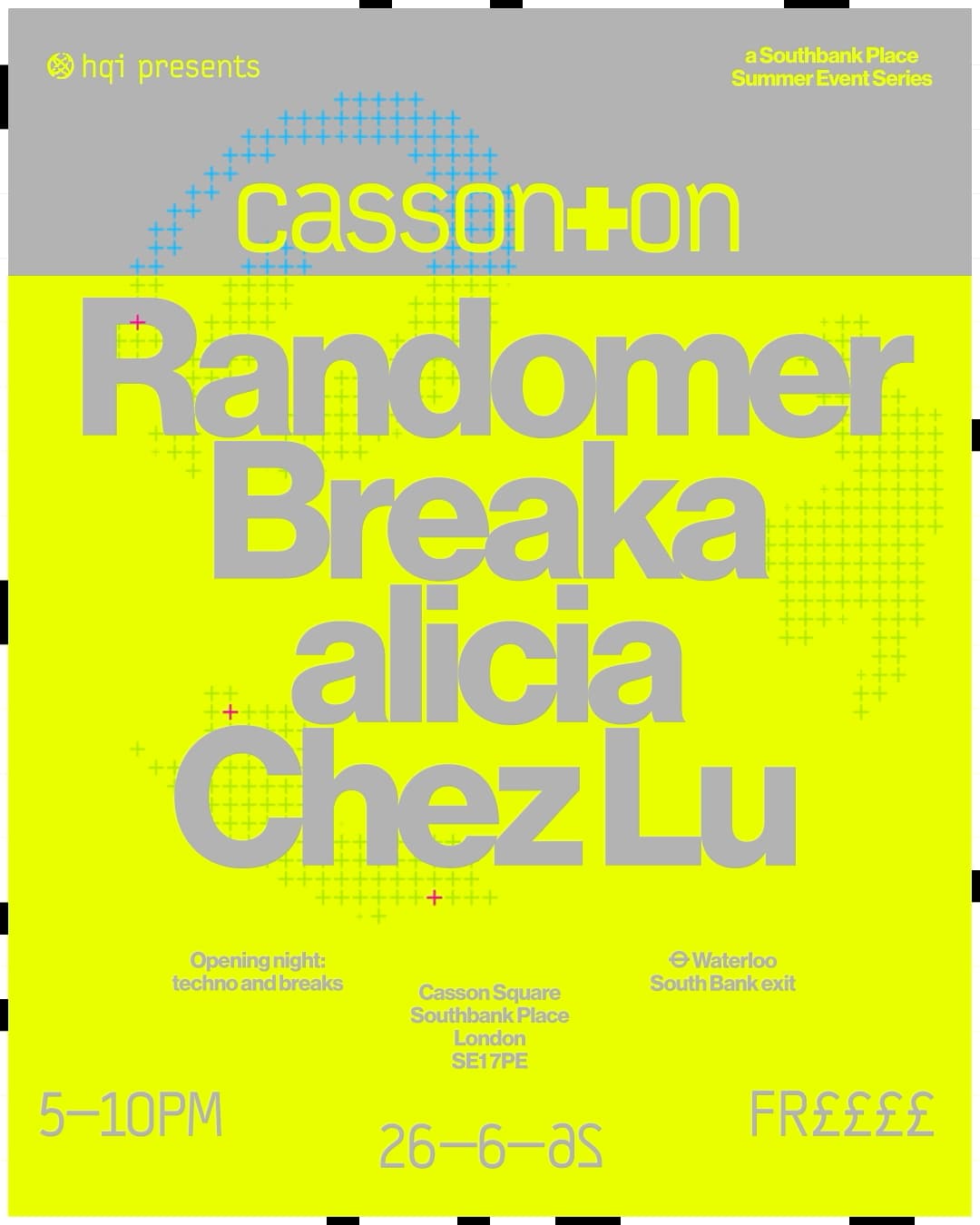 Casson+On: Randomer, Breaka, alicia, Chez Lu