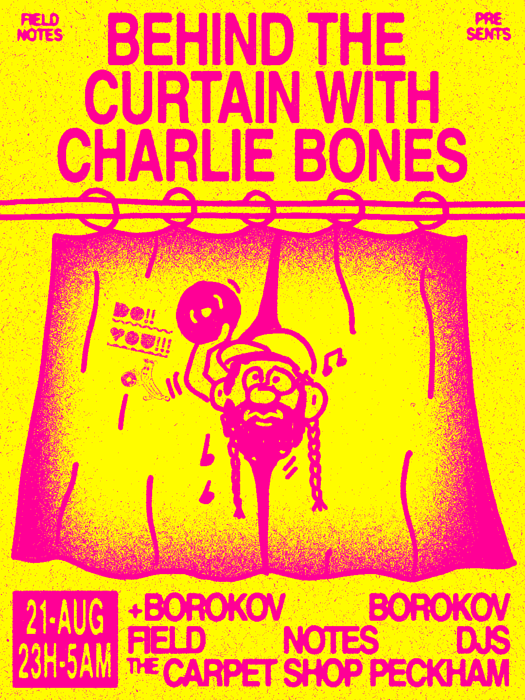 Field Notes presents Behind the Curtain with Charlie Bones at The Carpet Shop