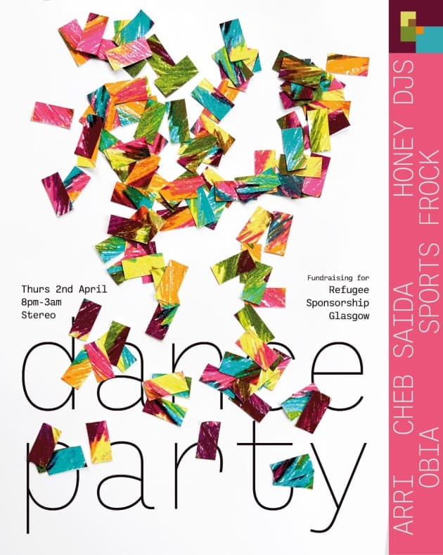 DANCE PARTY for Refugee Community Sponsorship Glasgow with OBIA, Arri, Sports Frock at Stereo