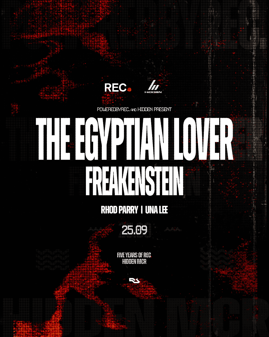 The Egyptian Lover & FREAKENSTEIN - REC. x Hidden 