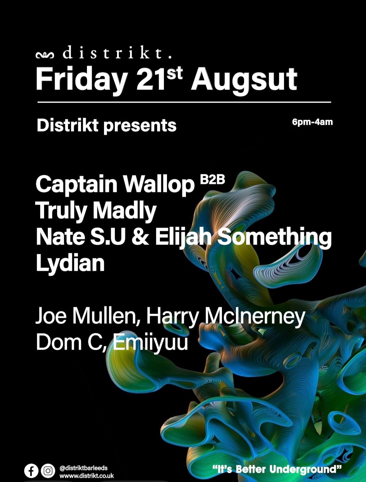 Distrikt presents Captain Wallop B2B Truly Madly, Nate S.U & Elijah Something, Lydian at Distrikt