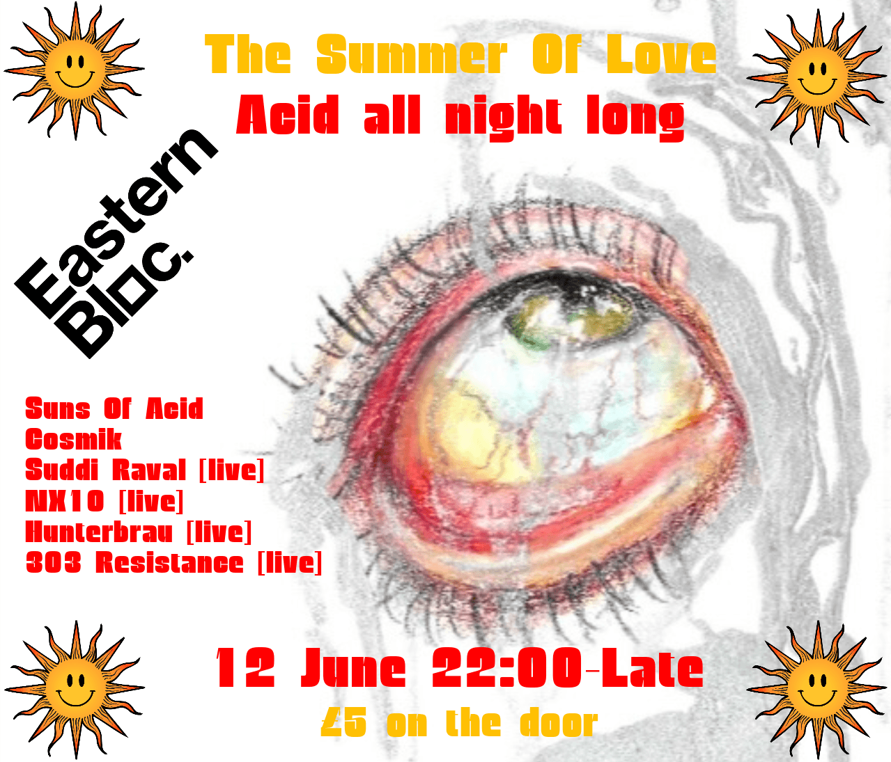 303 Resistance presents Acid All Night Long at Eastern Bloc Records Manchester