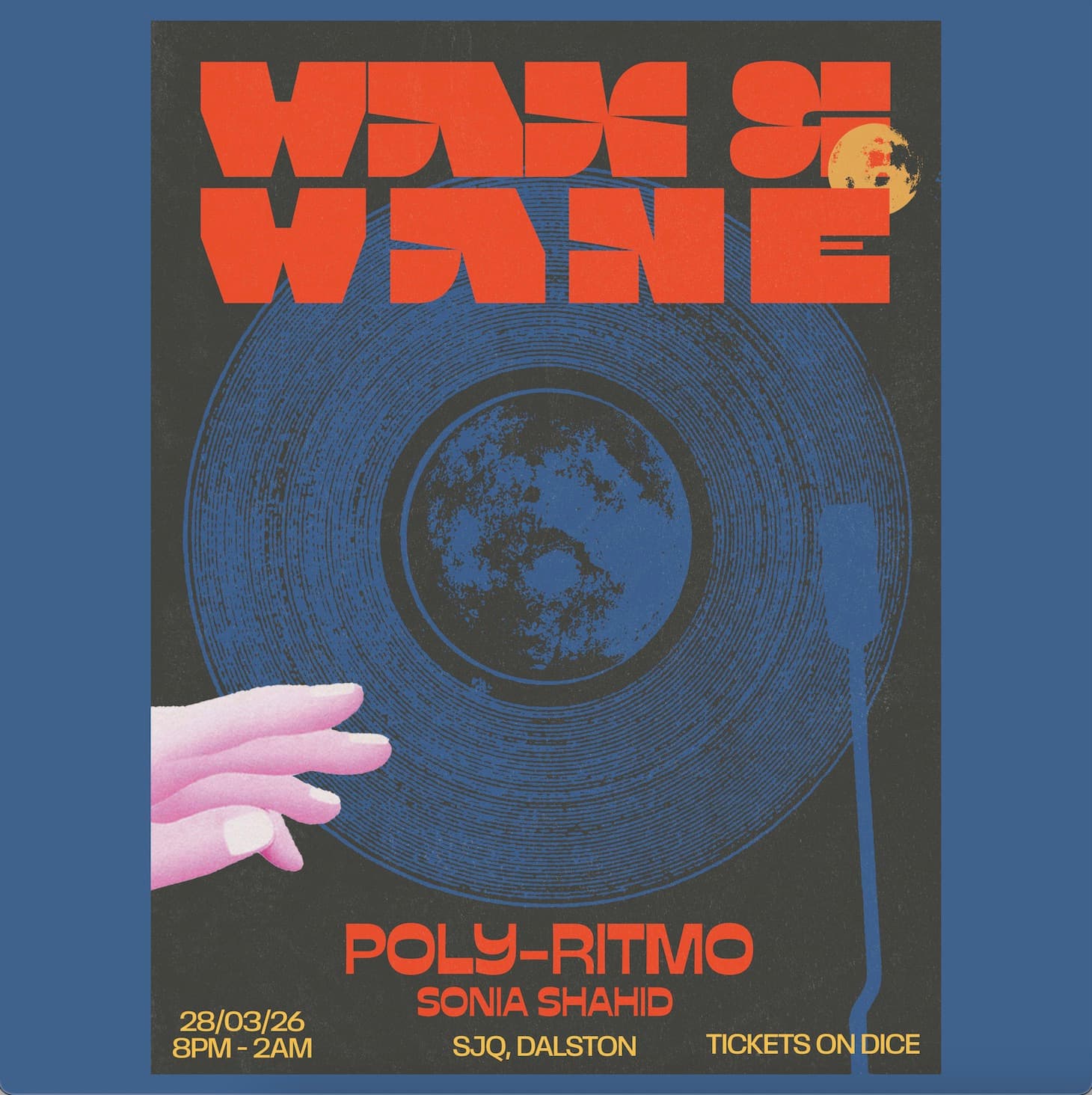 Wax & Wane: Poly-Ritmo + Sonia Shahid at SJQ