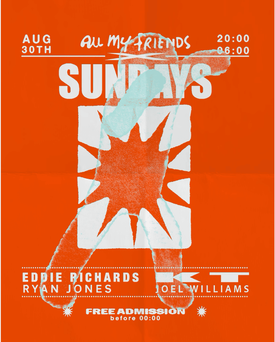 SUNDAYS x All My Friends Bank Holiday Special (6AM Close) With Eddie Richards at All My Friends