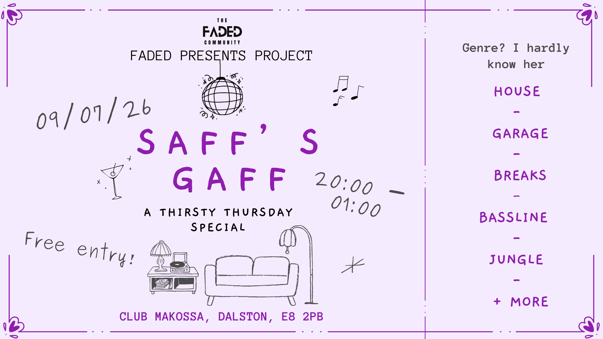 Saff's Gaff at Club Makossa