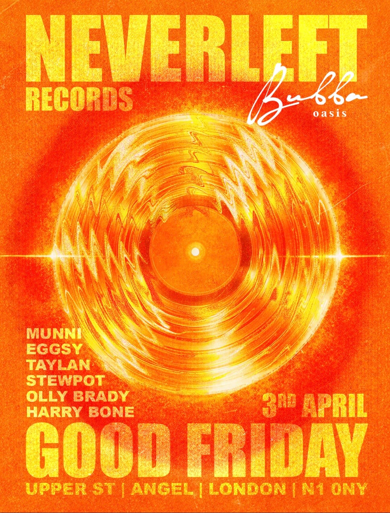 Neverleft Records - Spring Sessions at Bubba Oasis, Islington