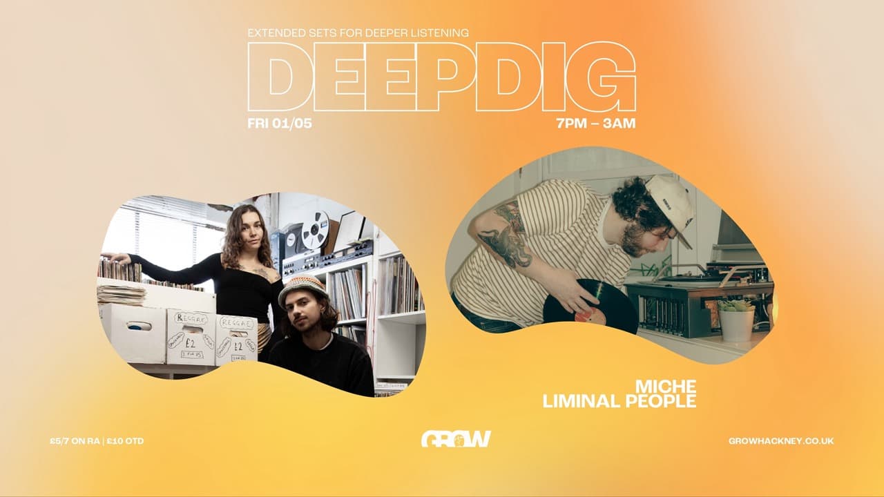 DeepDig: Miche // Liminal People at The Grow