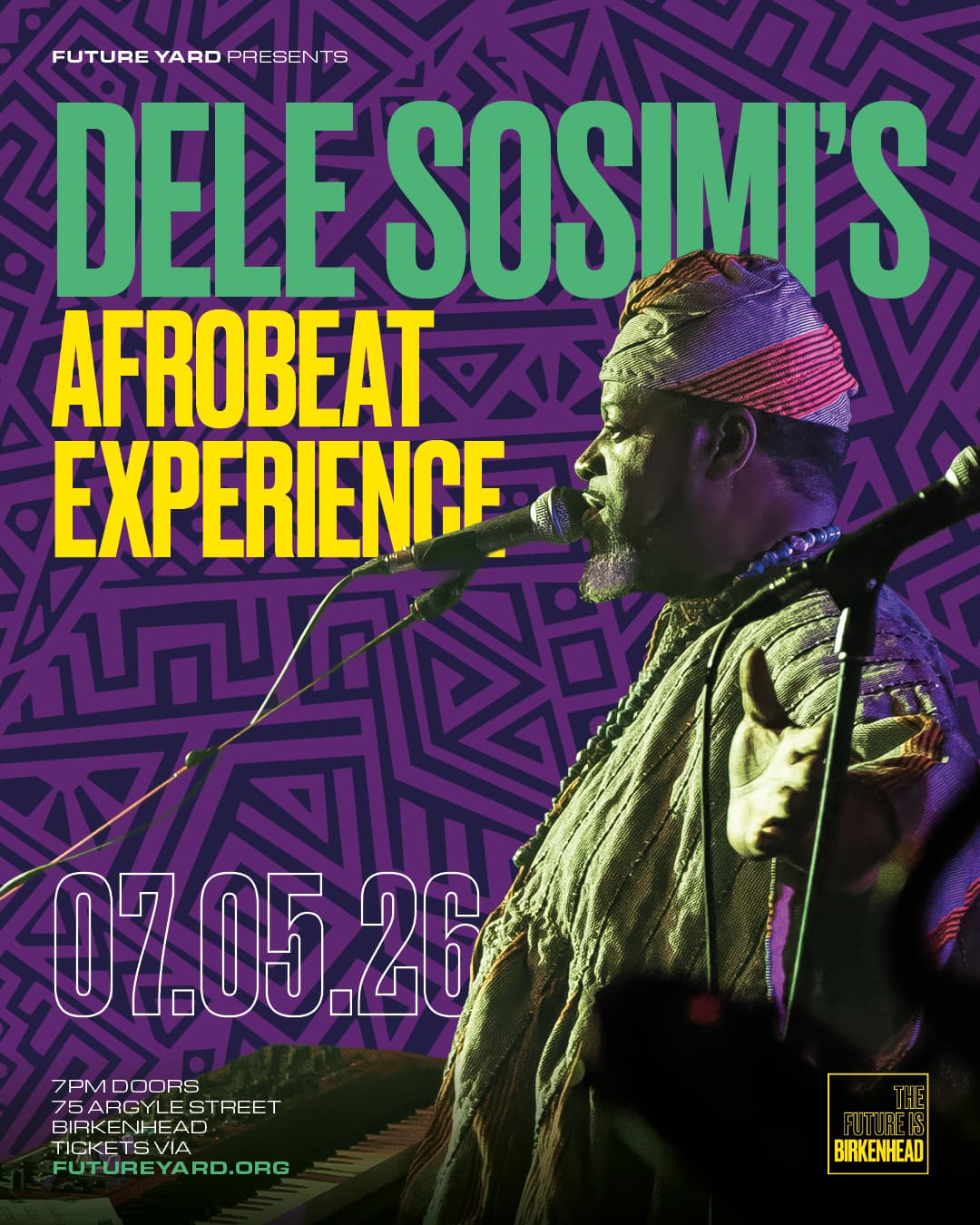 Dele Sosimi’s Afrobeat Experience at Future Yard