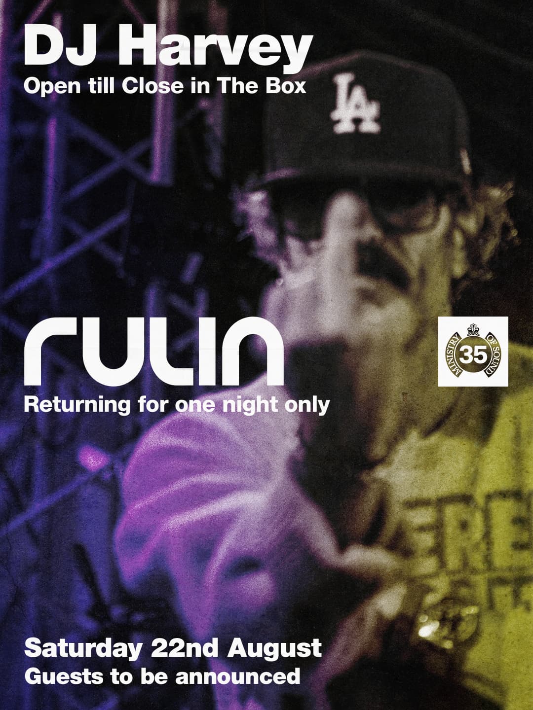 Rulin: DJ Harvey (All Night Long) at Ministry Of Sound,UK