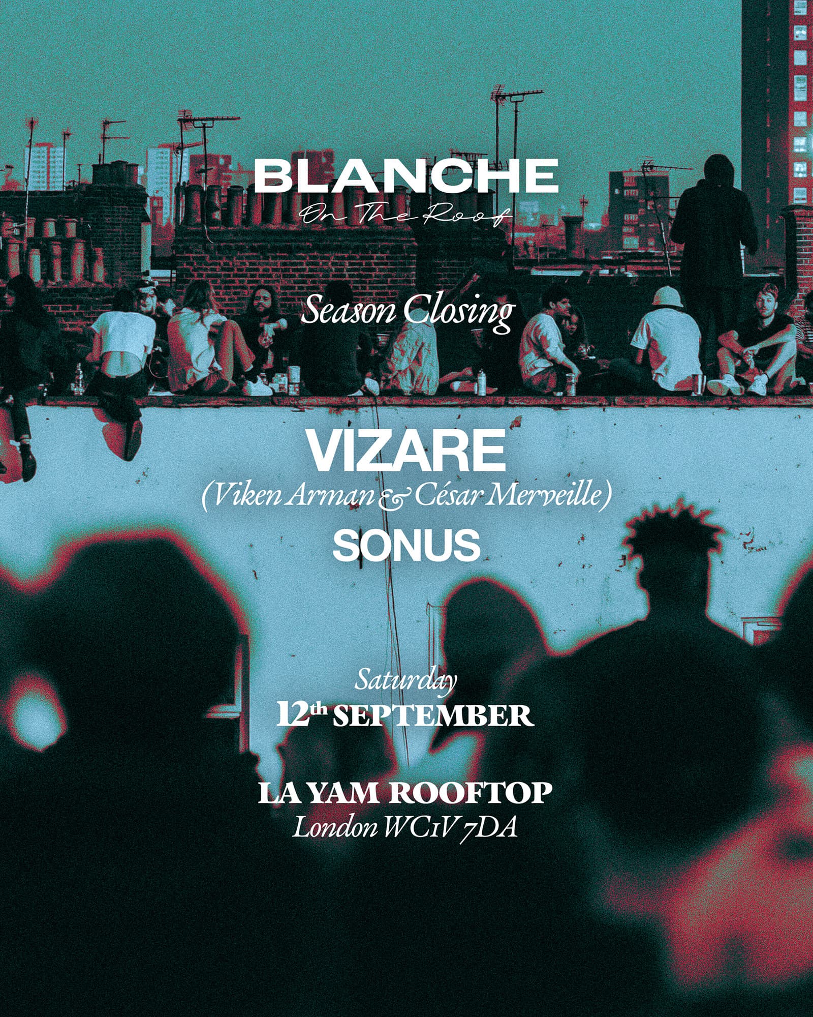 Blanche on the Roof with VIZARE Live (Viken Arman + Cesar Marveille) - Season Closing