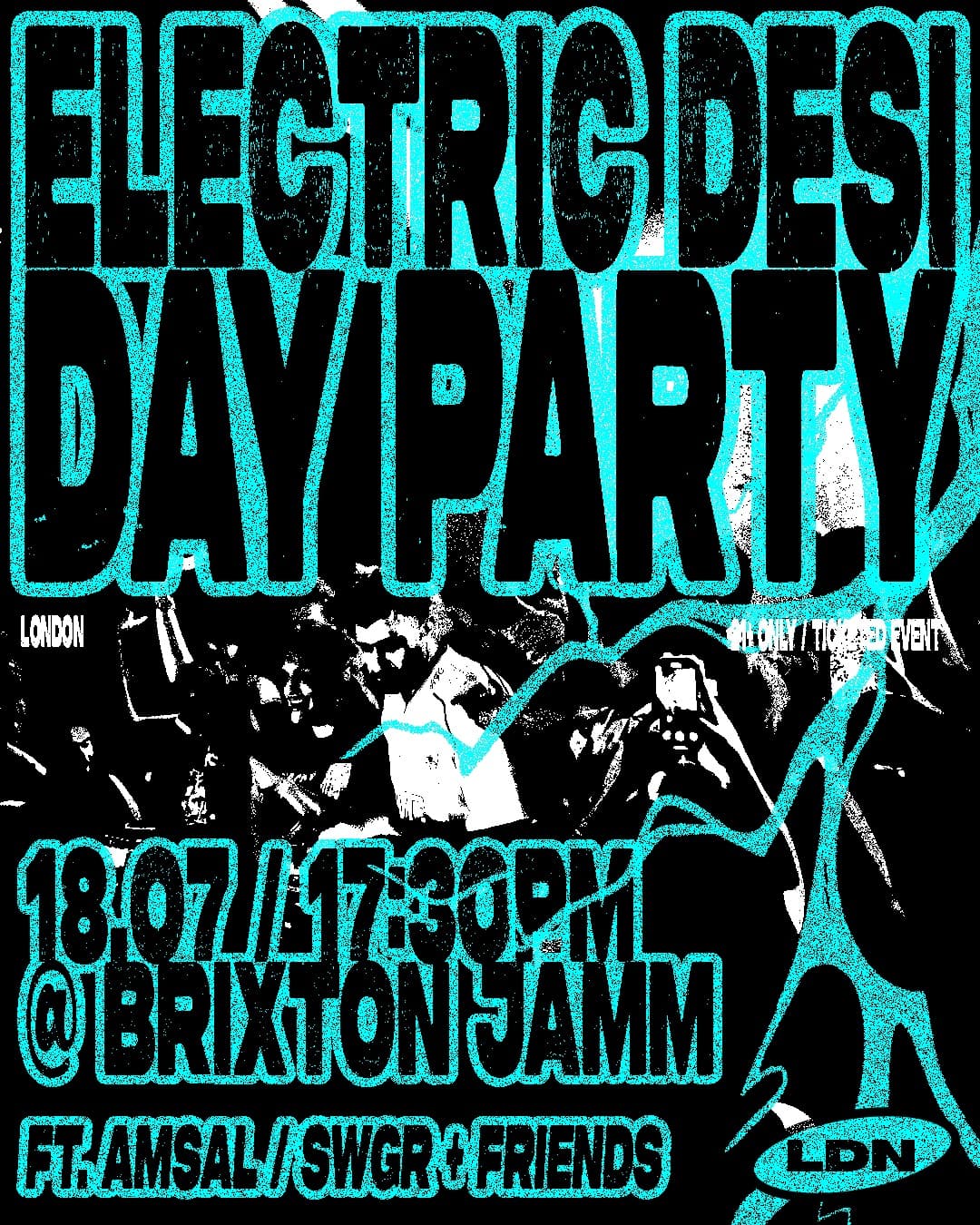 Electric Desi Day Party at Brixton Jamm