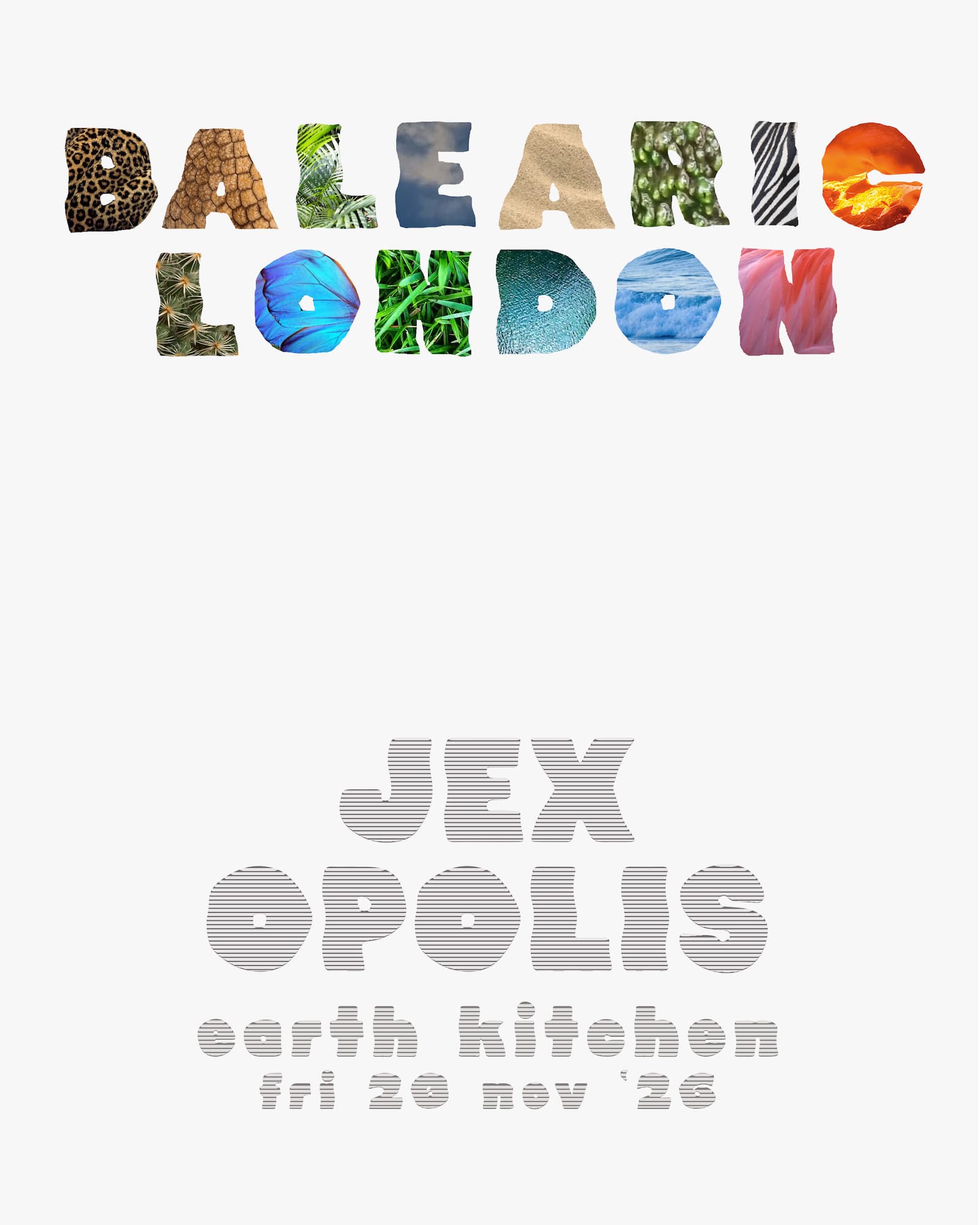 Balearic London x Jex Opolis at EartH Kitchen