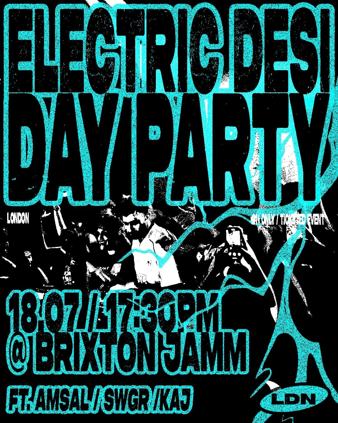 Electric Desi Day Party at Brixton Jamm