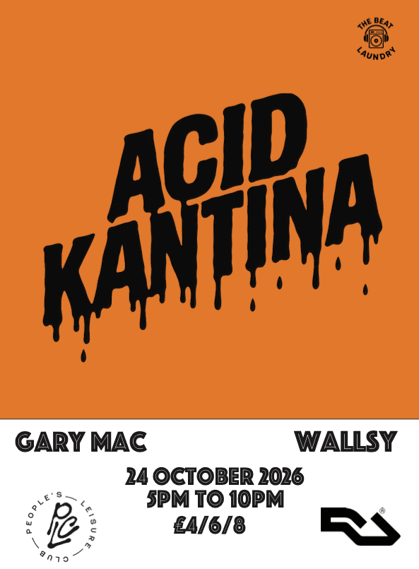 Acid Kantina at People's Leisure Club