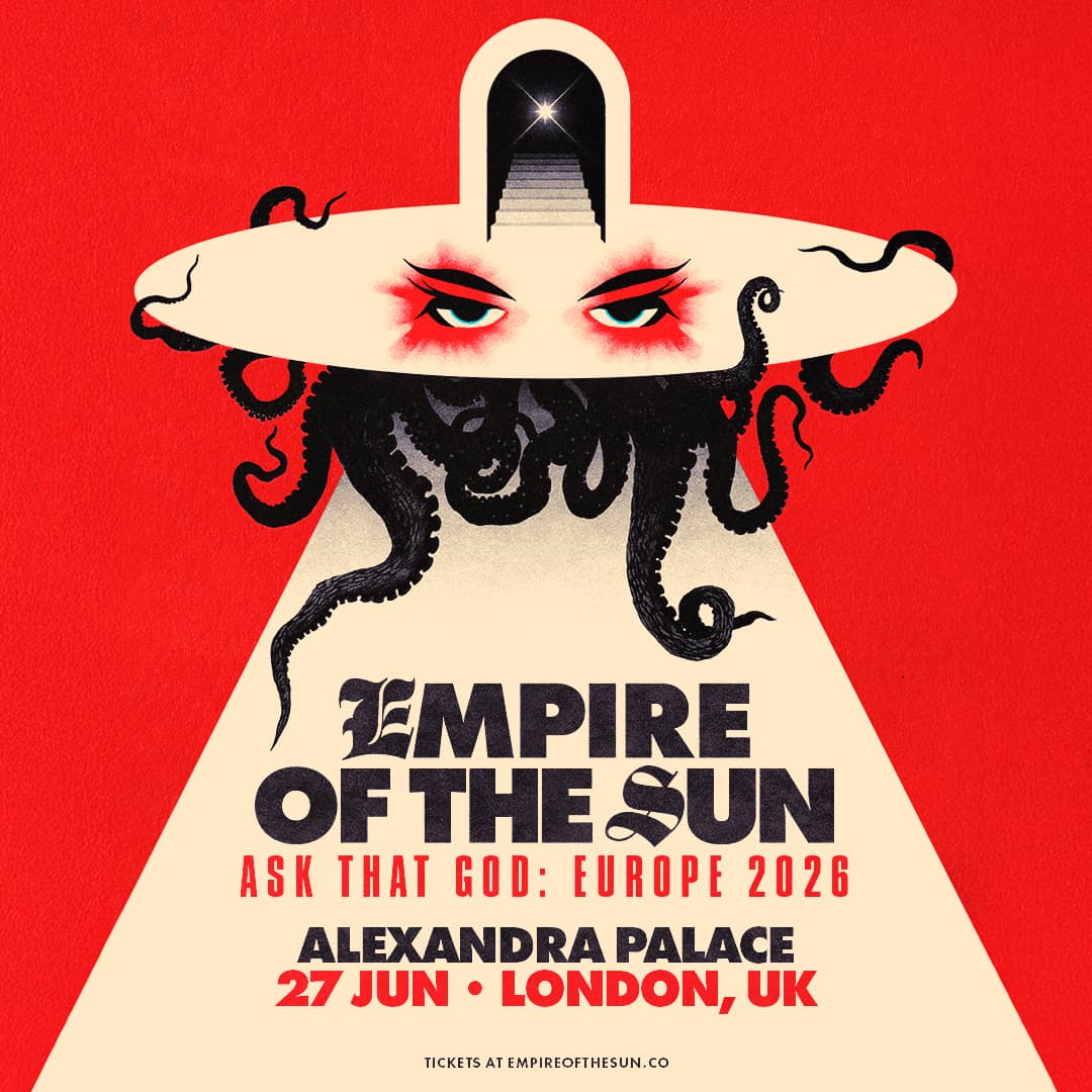 Empire Of The Sun: Ask That God Tour at Alexandra Palace