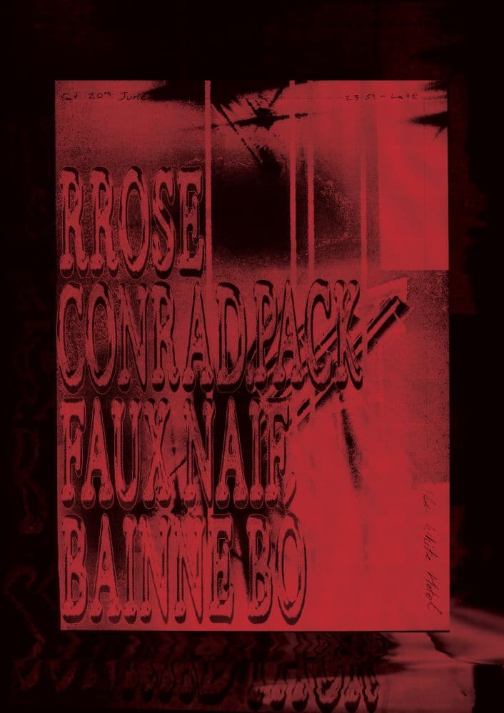 Rrose / Conrad Pack / faux naïf /  bainne bó at The White Hotel