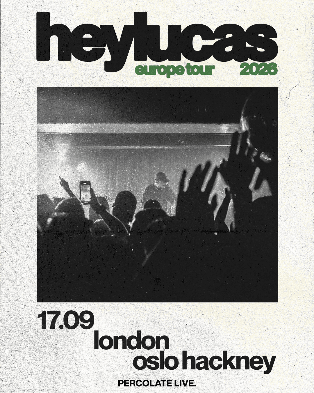 heylucas (live) at Oslo Hackney London