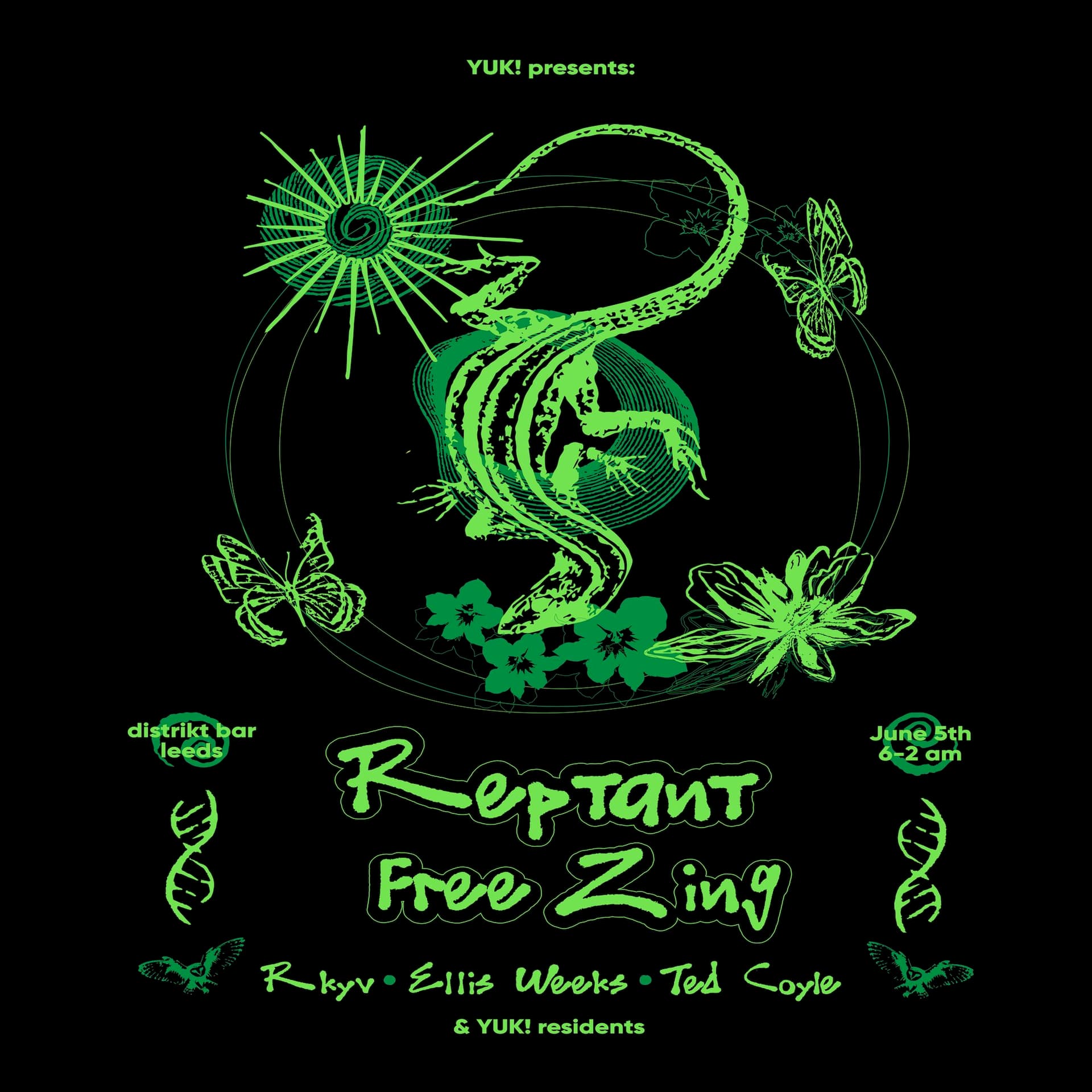 YUK! presents - Reptant & Free Zing at Distrikt