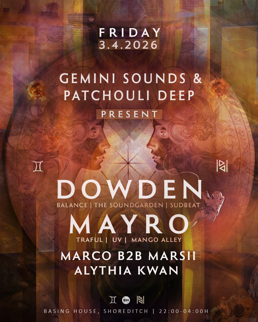 Gemini Sounds x Patchouli Deep present Dowden & Mayro at Basin House