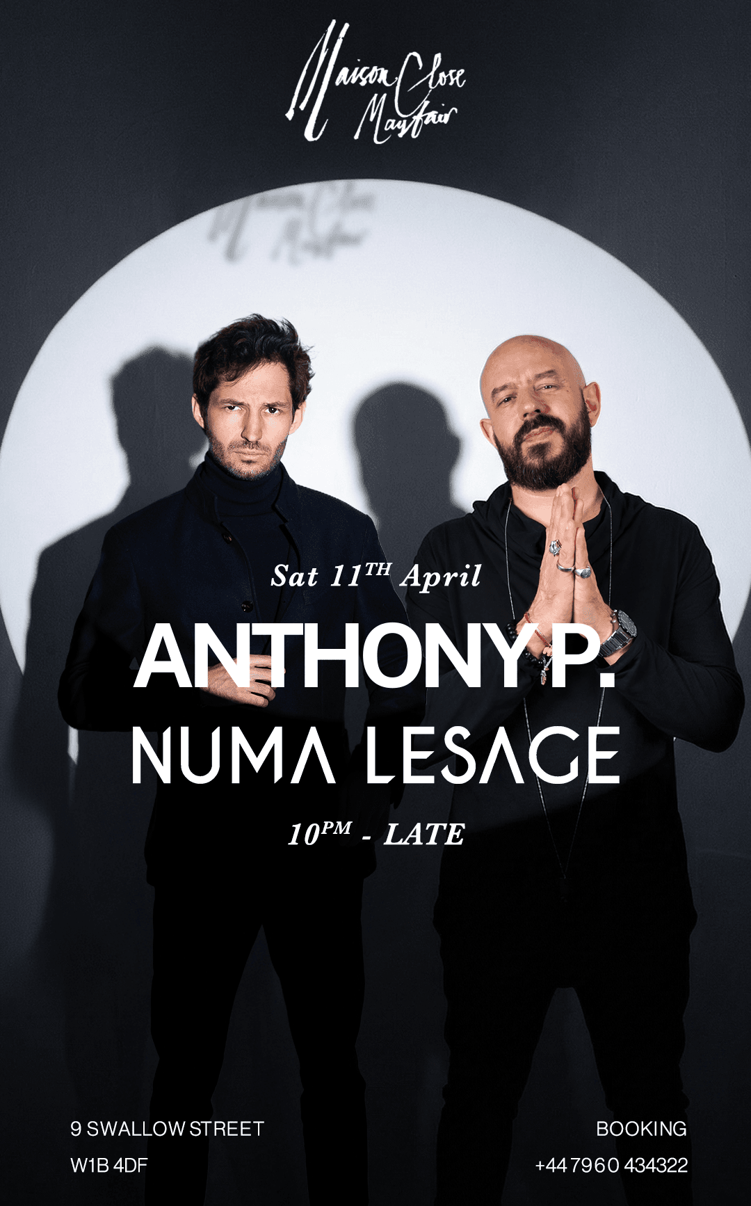 Maison Close Mayfair present: Anthony P. x Numa Lesage at Maison Close