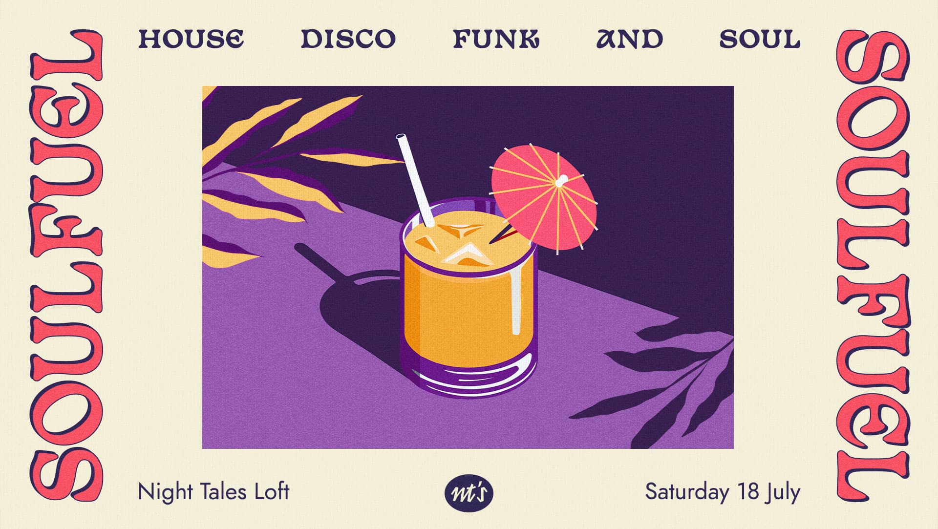 SOULFUEL: House, Disco, Funk & Soul at Night Tales Loft