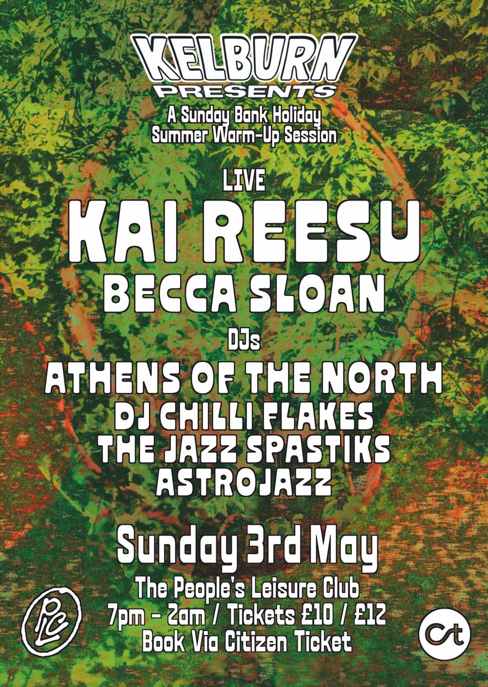 Kelburn presents: Kai Reesu, Becca Sloan, Athens of the North, DJ Chilli Flakes & More at People's Leisure Club