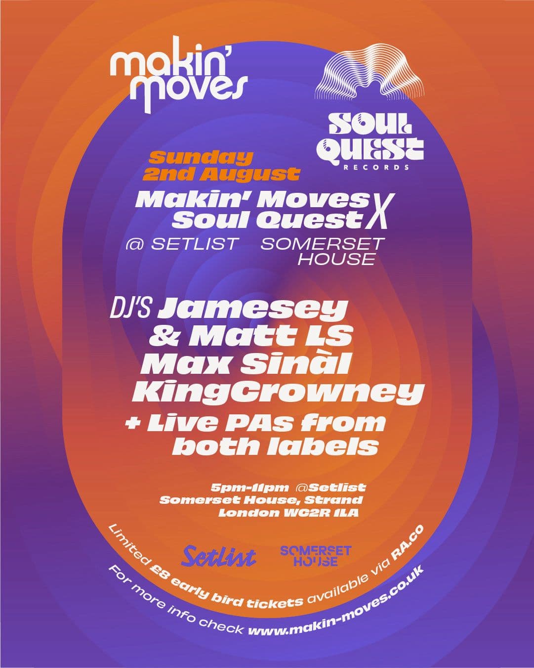 Makin' Moves x Soul Quest with Max Sinal & King Crowney at Setlist @ Somerset House